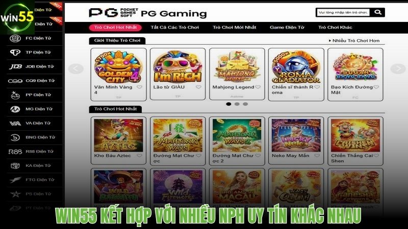 Đối tác cung cấp sản phẩm với mỗi dòng game Win55 uy tín khác nhau