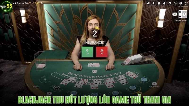 Blackjack là trò chơi thú vị thu hút lượng bet thủ tham gia nhiều